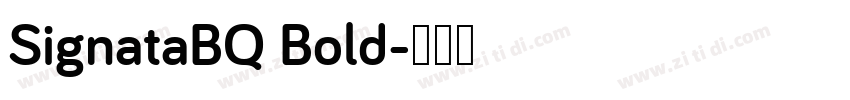 SignataBQ Bold字体转换